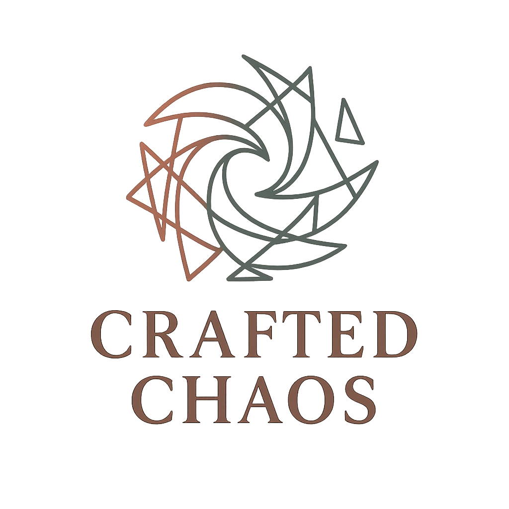 Crafted Chaos